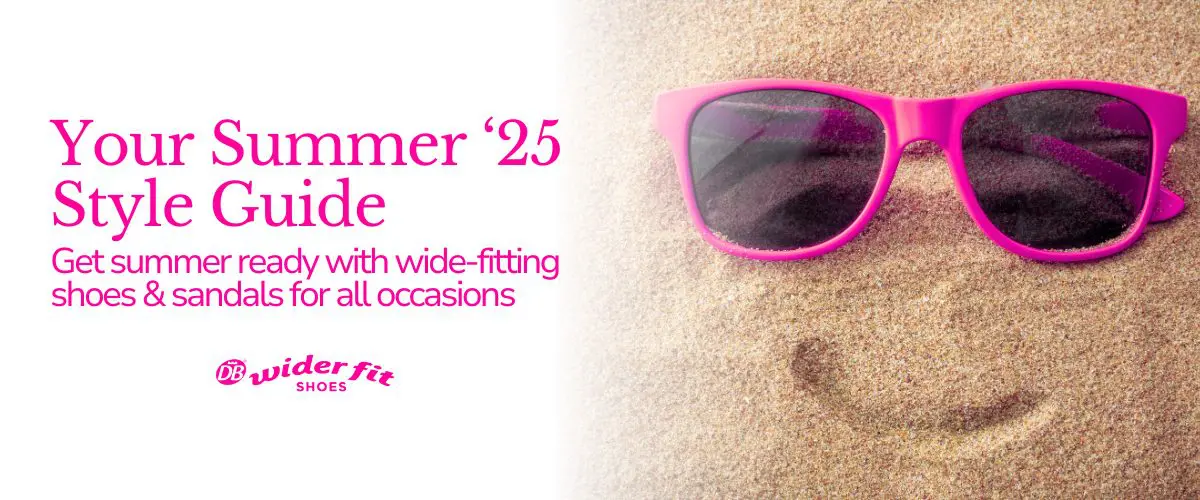 Summer Style Guide for Wide Feet